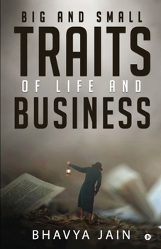 Paperback Big and Small Traits of Life and Business Book