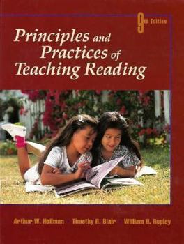 Principles and Practices of Teaching Reading (10th Edition)
