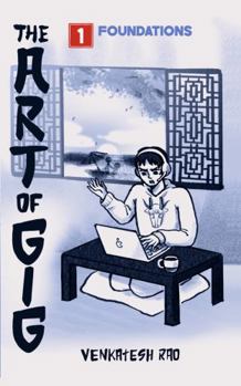 Paperback The Art of Gig, Volume 1: Foundations Book