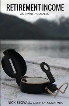 Paperback Retirement Income: An Owner's Manual Book