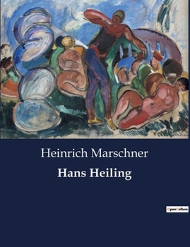 Paperback Hans Heiling [German] Book