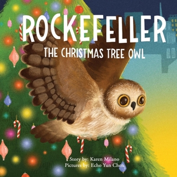 Hardcover Rockefeller, the Christmas Tree Owl Book