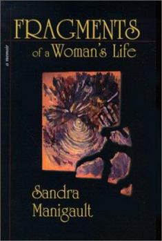 Paperback Fragments of a Woman's Life Book