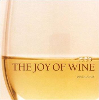 Hardcover Joy of Wine Book