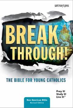 Hardcover Breakthrough! the Bible for Young Catholics - Hardcover: Nabre Translation Book