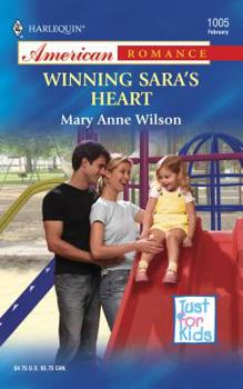 Mass Market Paperback Winning Sara's Heart Book