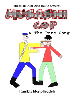 Paperback Musashi Cop and the Port Gang Book