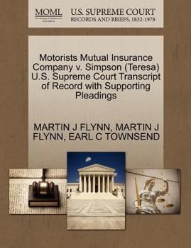 Paperback Motorists Mutual Insurance Company V. Simpson (Teresa) U.S. Supreme Court Transcript of Record with Supporting Pleadings Book