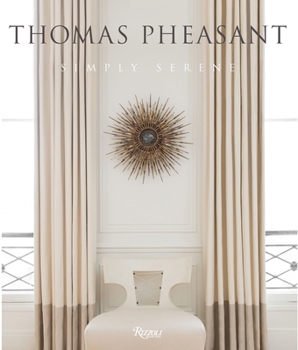 Hardcover Thomas Pheasant: Simply Serene Book