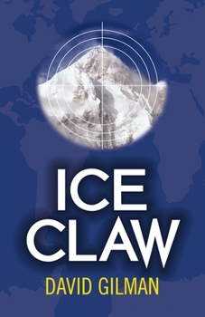 Ice Claw - Book #2 of the Danger Zone