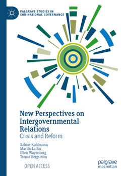 Hardcover New Perspectives on Intergovernmental Relations: Crisis and Reform Book