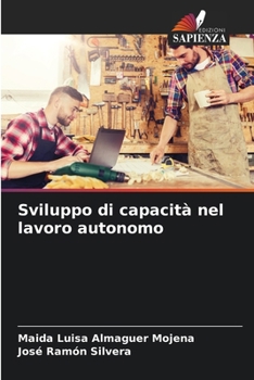 Paperback Sviluppo di capacità nel lavoro autonomo [Italian] Book