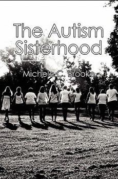 Paperback The Autism Sisterhood: A (brief) Manual Book