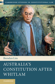 Hardcover Australia's Constitution After Whitlam Book