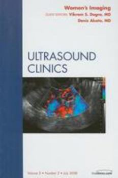 Hardcover Women's Imaging, an Issue of Ultrasound Clinics: Volume 3-3 Book