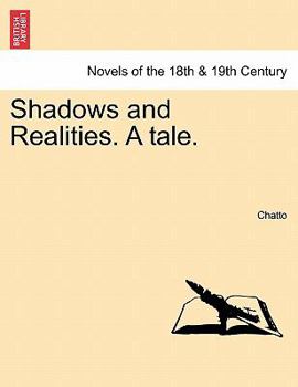 Paperback Shadows and Realities. a Tale. Book