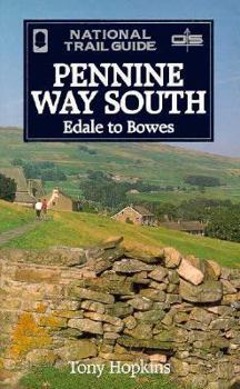 Paperback Pennine Way South: Edale to Bowes Book