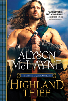 Highland Thief - Book #5 of the Sons of Gregor MacLeod