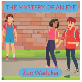 Paperback The Mystery of an Eye Book