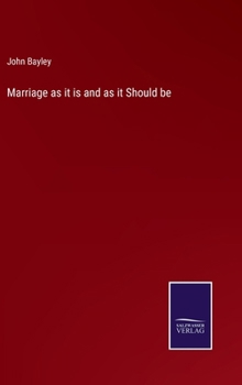 Hardcover Marriage as it is and as it Should be Book