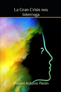 Paperback La gran crisis nos interroga: Editorial Alvi Books [Spanish] Book