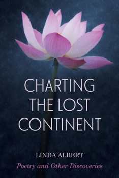 Paperback Charting the Lost Continent: Poetry and Other Discoveries Book