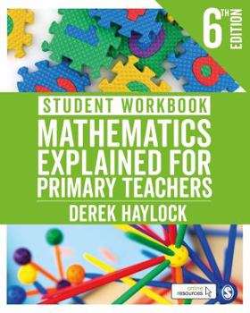 Paperback Student Workbook Mathematics Explained for Primary Teachers Book
