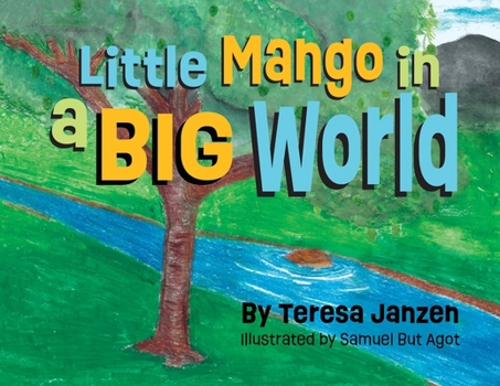 Paperback Little Mango in a Big World Book