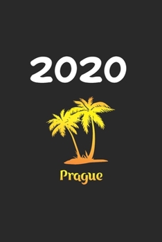 Daily Planner And Appointment Calendar 2020: Prague City Country Daily Planner And Appointment Calendar For 2020 With 366 White Pages
