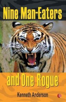 Paperback Nine Man Eaters and One Rogue Book