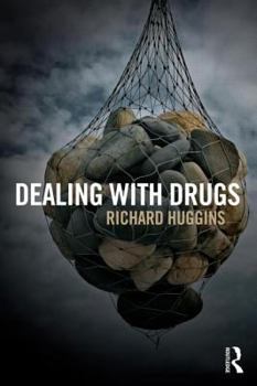 Paperback Dealing with Drugs: Strategy, Policy and Practice Book