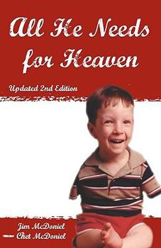 Paperback All He Needs For Heaven Book