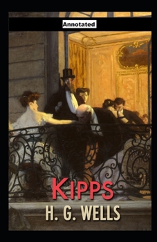 Paperback Kipps Annotated Book