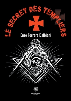 Paperback Le secret des templiers [French] Book
