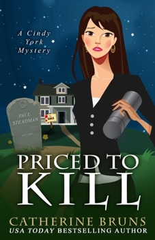 Priced to Kill - Book #2 of the Cindy York Mysteries