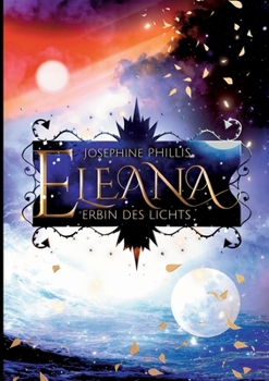 Paperback Eleana: Erbin des Lichts [German] Book