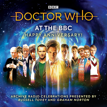 Doctor Who at the BBC Volume 9: Happy Anniversary: Doctor Who at the BBC - Book  of the Doctor Who at the BBC