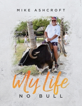 Paperback My Life - No Bull Book