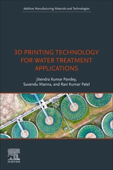 Paperback 3D Printing Technology for Water Treatment Applications Book