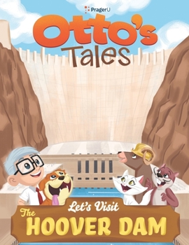 Paperback Otto's Tales: Let's Visit the Hoover Dam Book