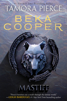 Mastiff - Book #3 of the Beka Cooper