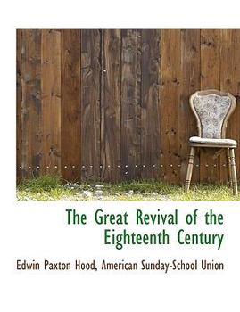 Paperback The Great Revival of the Eighteenth Century Book