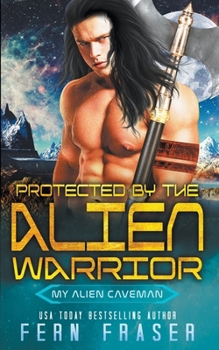 Paperback Protected by the alien warrior Book