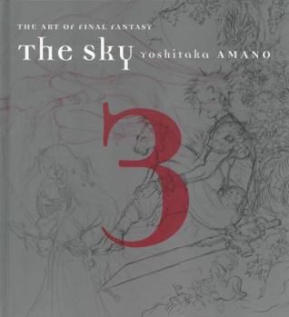 Hardcover The Sky: The Art of Final Fantasy Book 3 Book
