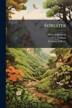 Paperback Forester: Moral Tale Book
