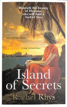 Paperback Island of Secrets: Escape to Cuba with this gripping beach read Book