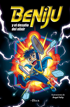Paperback Beniju Y El Desafío del Elixir / Beniju and the Elixir Challenge [Spanish] Book