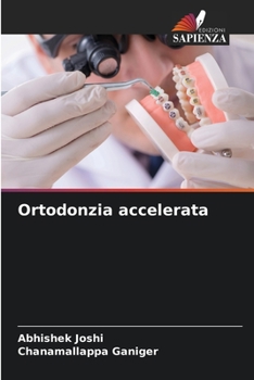 Paperback Ortodonzia accelerata [Italian] Book