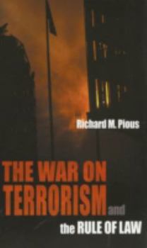 Paperback The War on Terrorism and the Rule of Law Book