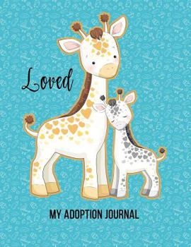 Loved my adoption journal: 8.5x11 inch adoption journal for keepsakes and memories.